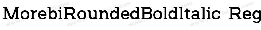 MorebiRoundedBoldltalic Reg字体转换